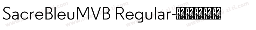 SacreBleuMVB Regular字体转换
